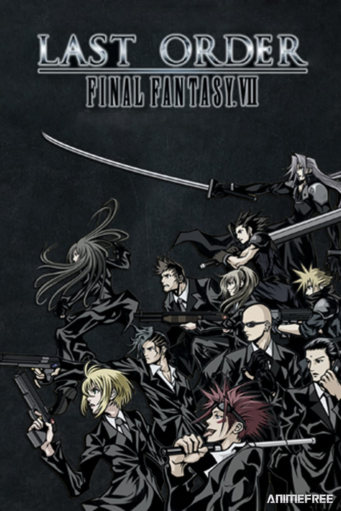 Последняя фантазия 7: Последний приказ